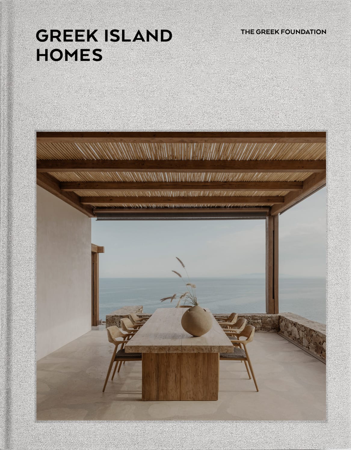 Evripiotis Architects-GREEK ISLAND HOMES - THE GREEK FOUNDATION | 09.2025 | Book